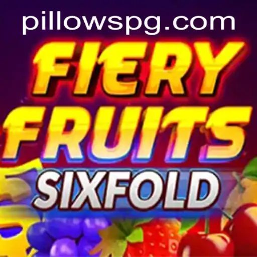 Descubra o Mundo Empolgante de FieryFruitsSixFold e a Estrategia PILLOWPG