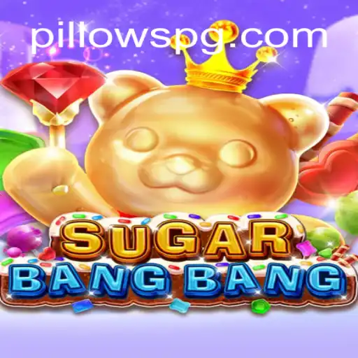 Descubra SUGARBANGBANG: O Novo Fenômeno dos Jogos com Elementos de PILLOWPG